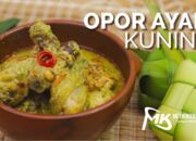 Resep Opor Ayam Menu Paling Pas Buat Lebaran Idul Fitri