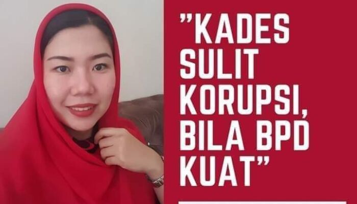 Kepala Desa Sulit Korupsi Jika BPD Kuat