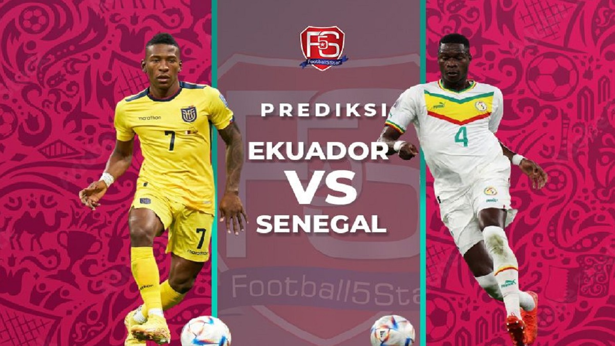 Prediksi Ekuador Vs Senegal