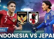 Jadwal Pertandingan Indonesia Vs Jepang Piala Asia Hari Ini