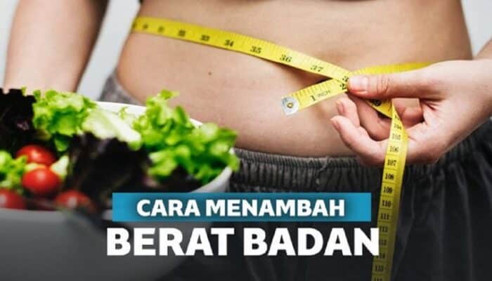 5 Cara Menambah Berat Badan Secara Alami