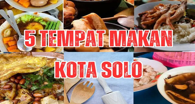 Tempat Makan Legendaris di Solo