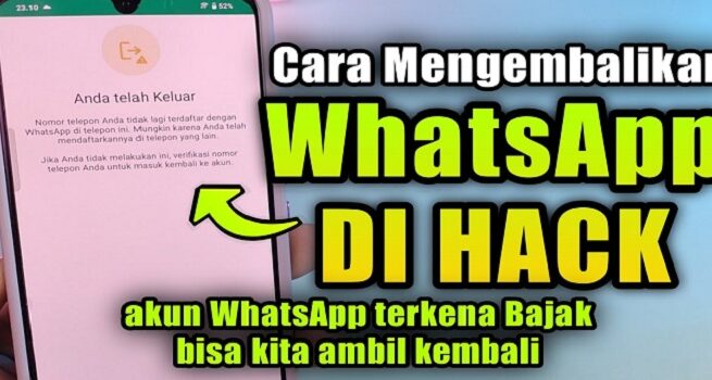 Cara Mengembalikan WhatsApp yang Kena Hack